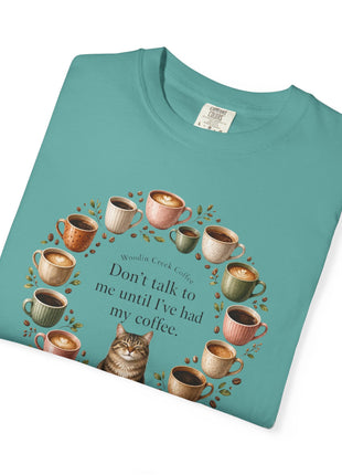 Woodin Creek Coffee Coffee Cat T-Shirt — "Don’t talk to me until I’ve had my coffee" Graphic Tee