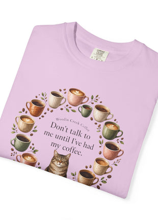 Woodin Creek Coffee Coffee Cat T-Shirt — "Don’t talk to me until I’ve had my coffee" Graphic Tee