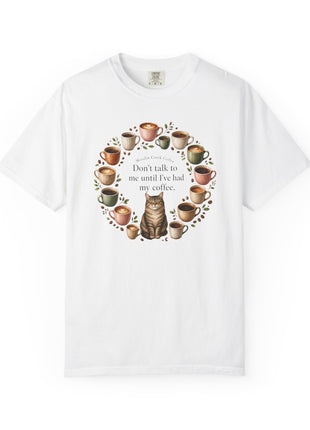 Woodin Creek Coffee Coffee Cat T-Shirt — "Don’t talk to me until I’ve had my coffee" Graphic Tee