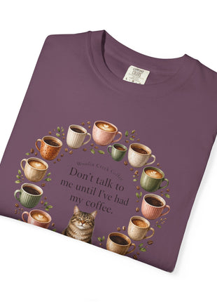 Woodin Creek Coffee Coffee Cat T-Shirt — "Don’t talk to me until I’ve had my coffee" Graphic Tee